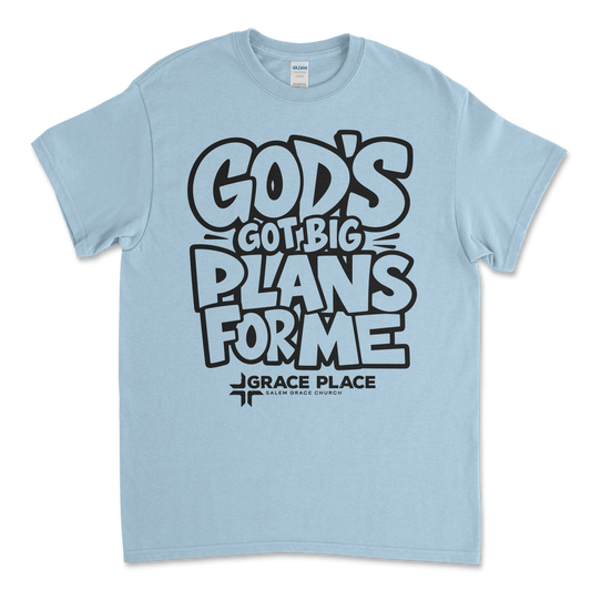 Grace Place - God's got big plans.